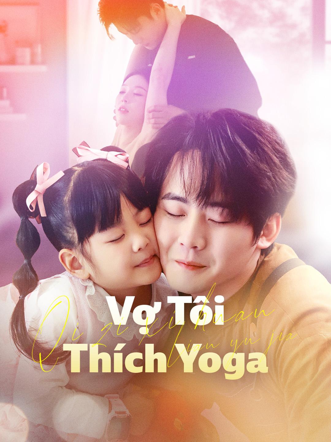 Vợ Tôi Thích Yoga