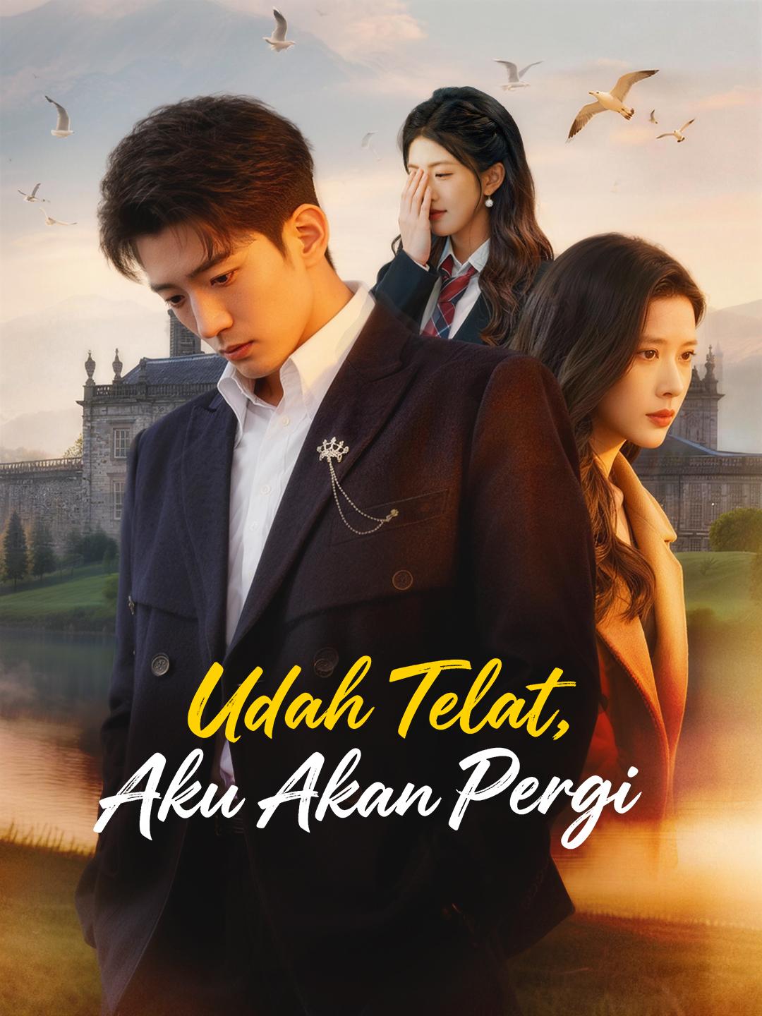 Udah Telat, Aku Akan Pergi