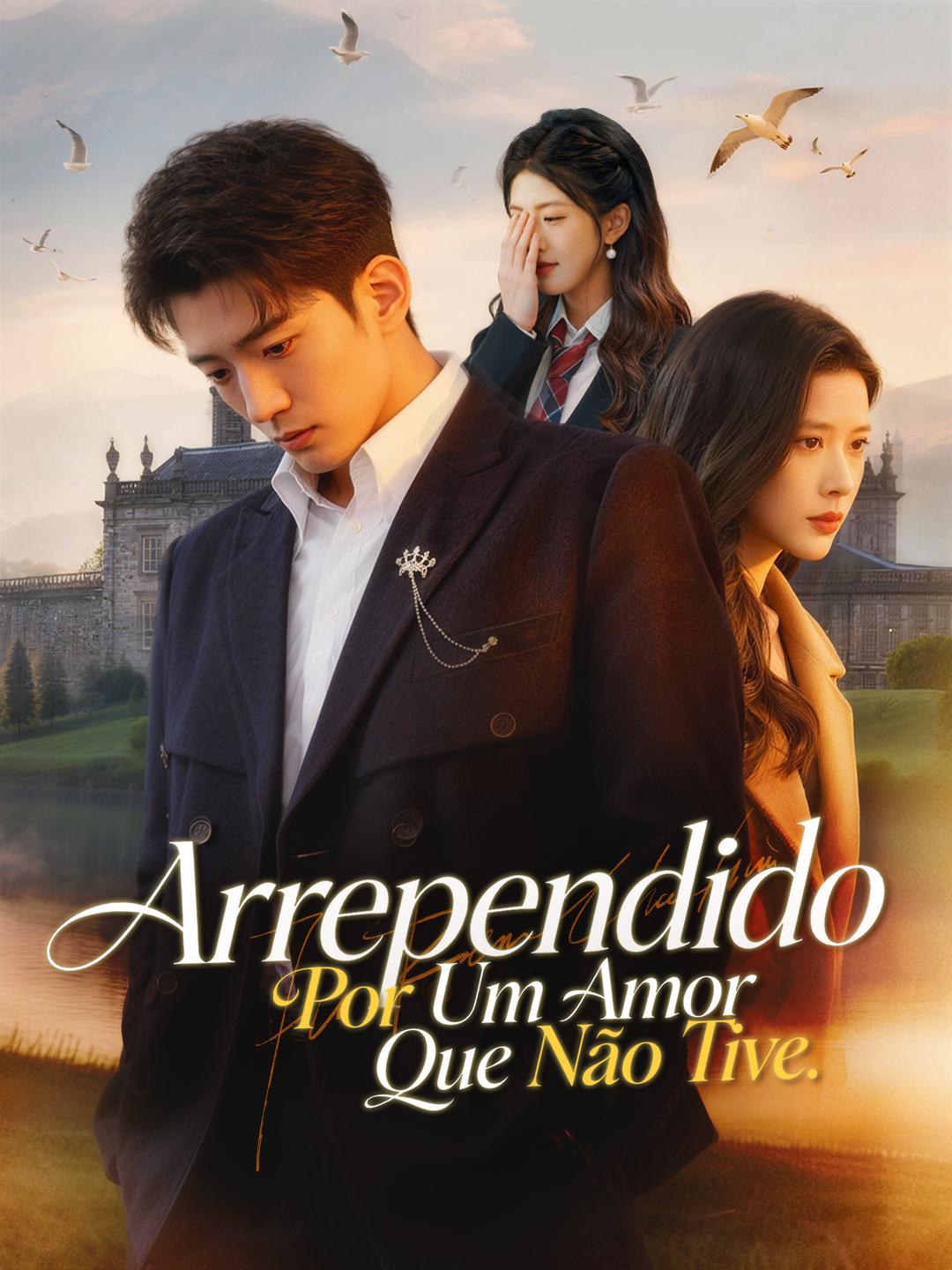Arrependido: Por Um Amor Que Não Tive