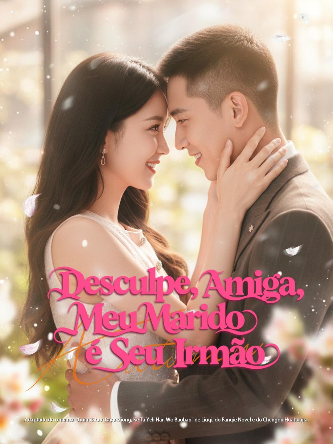 Desculpe, Amiga, Meu Marido é Seu Irmão