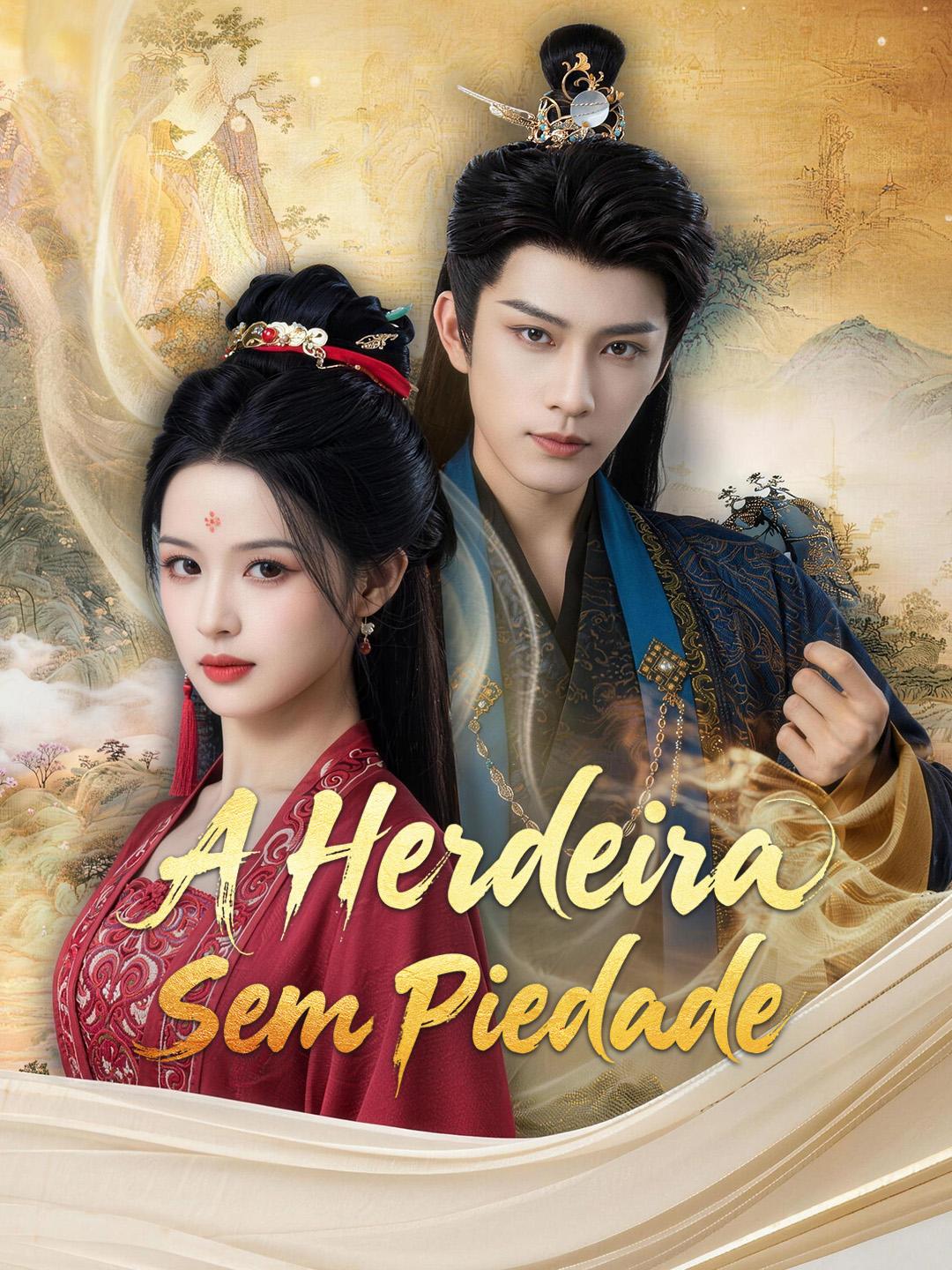 A Herdeira Sem Piedade