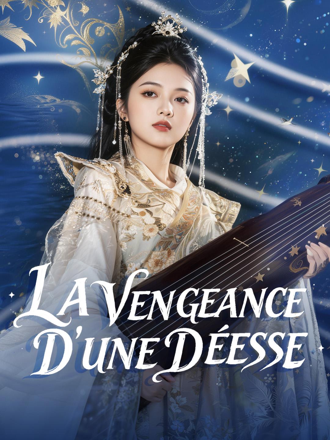 LA VENGEANCE D'UNE DÉESSE