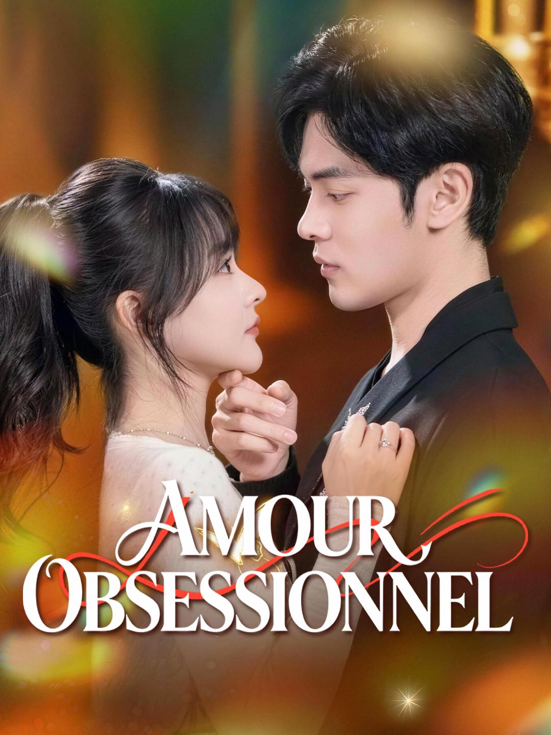 AMOUR OBSESSIONNEL