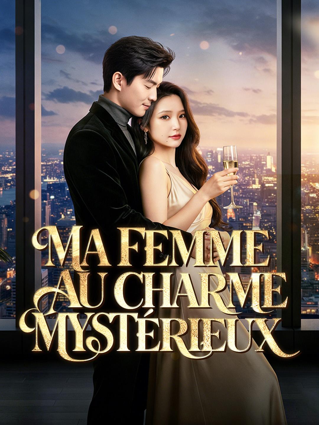 MA FEMME AU CHARME MYSTÉRIEUX