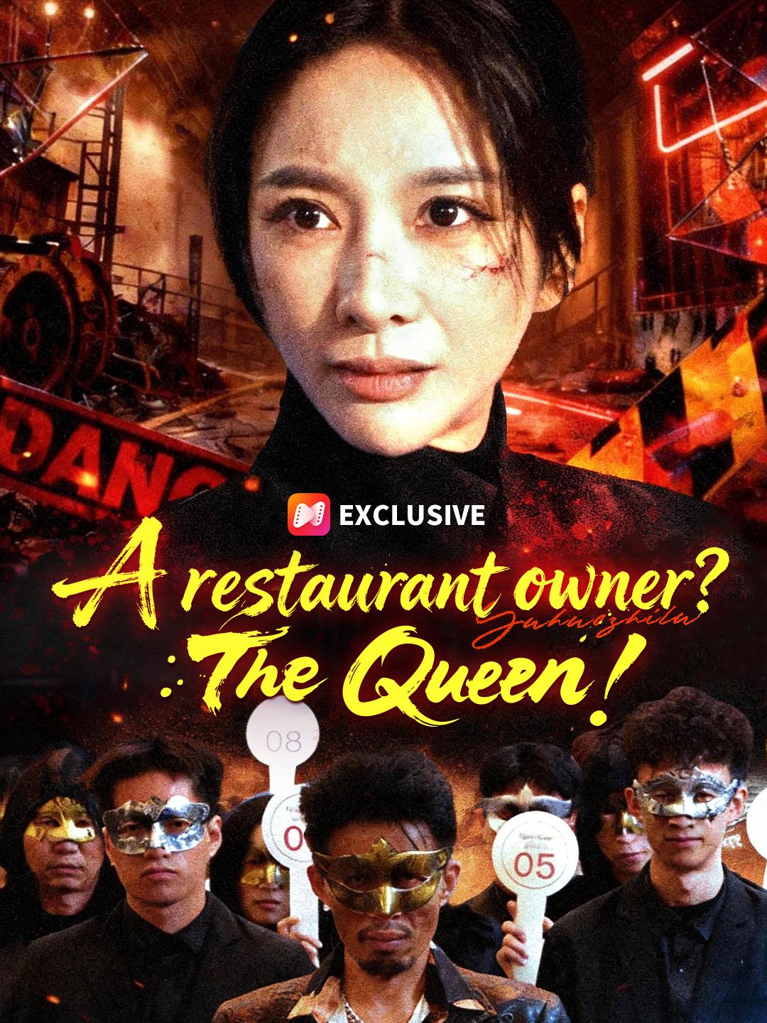 A restaurant owner? The queen!
