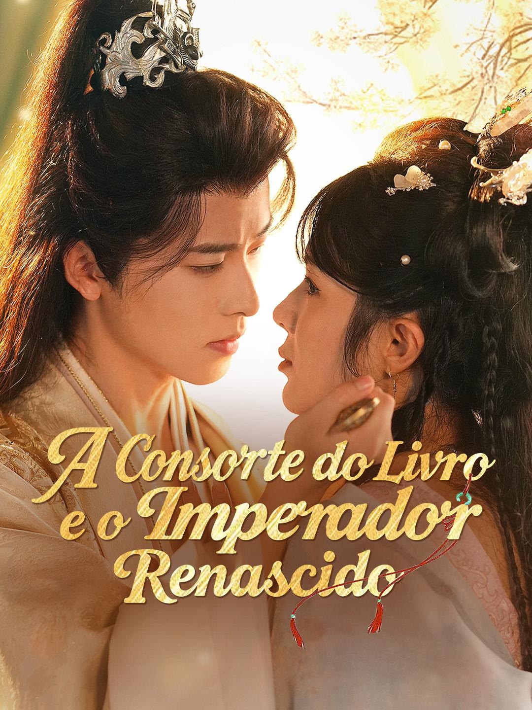 A Consorte do Livro e o Imperador Renascido