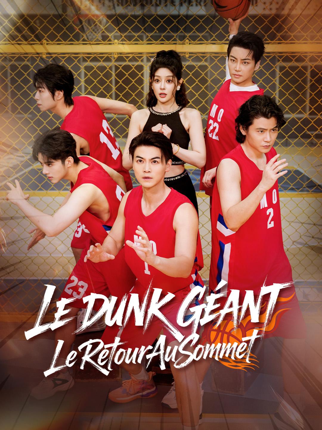 LE DUNK GÉANT : LE RETOUR AU SOMMET