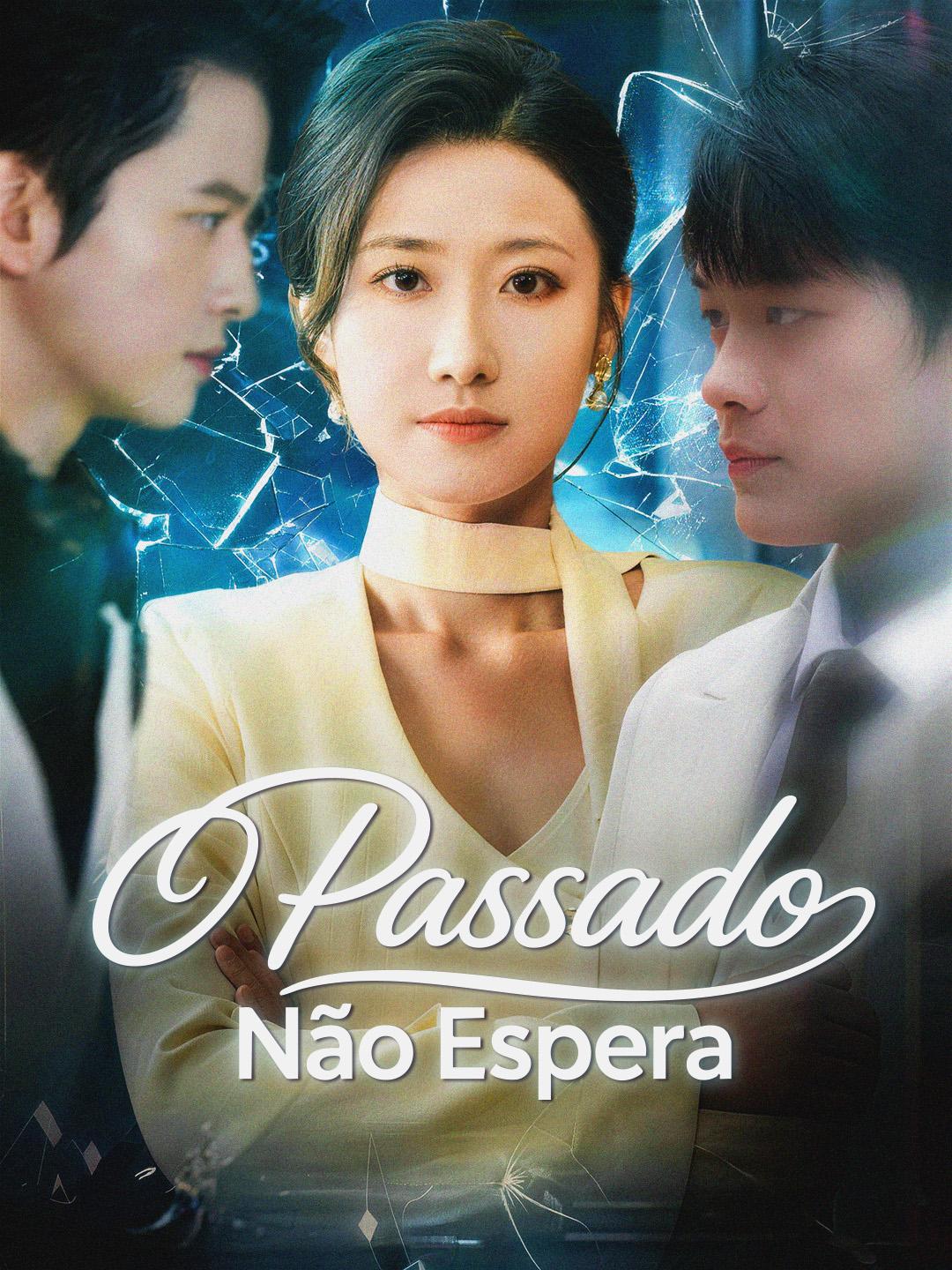 O Passado Não Espera