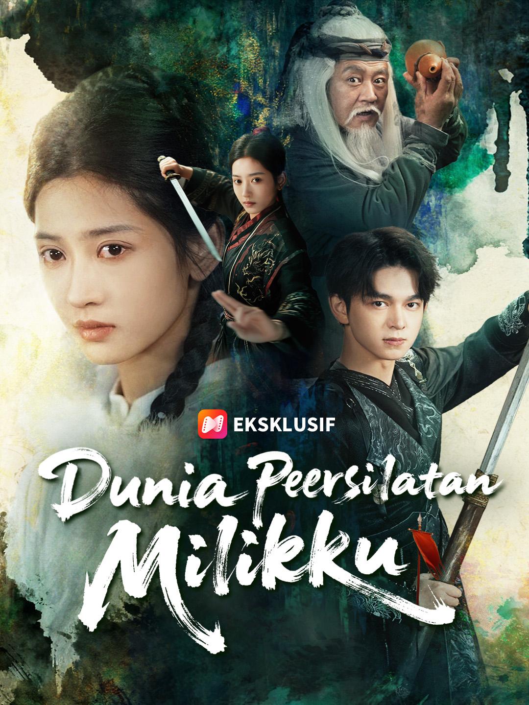 Dunia Persilatan Milikku