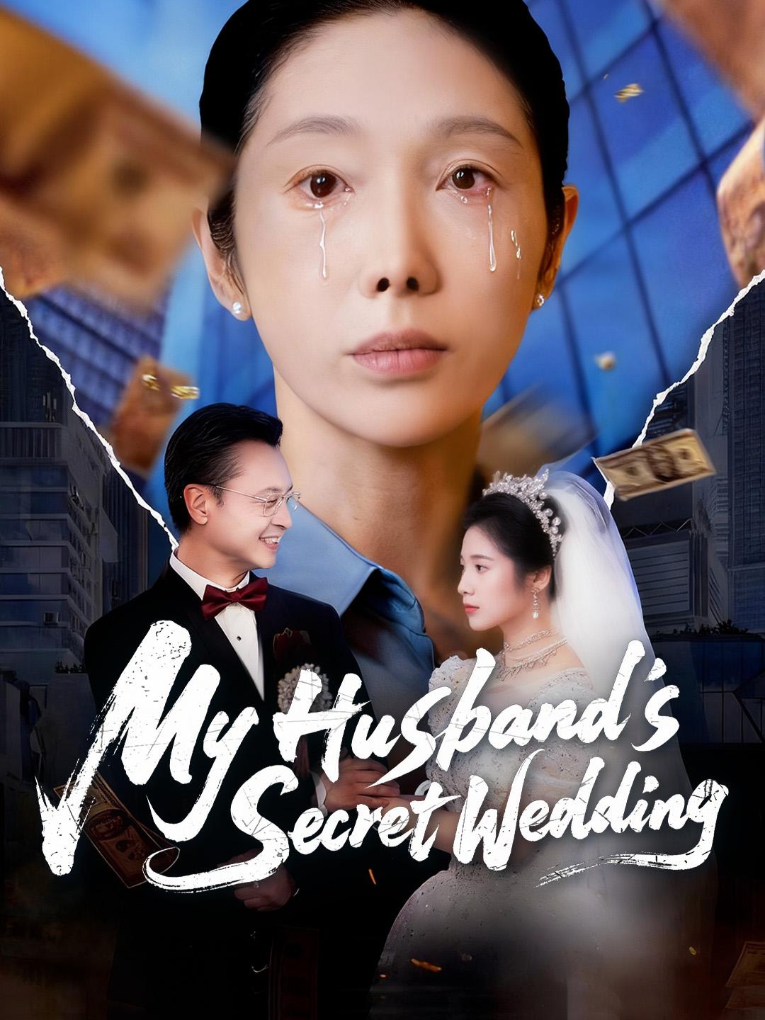 My Husband's Secret Wedding