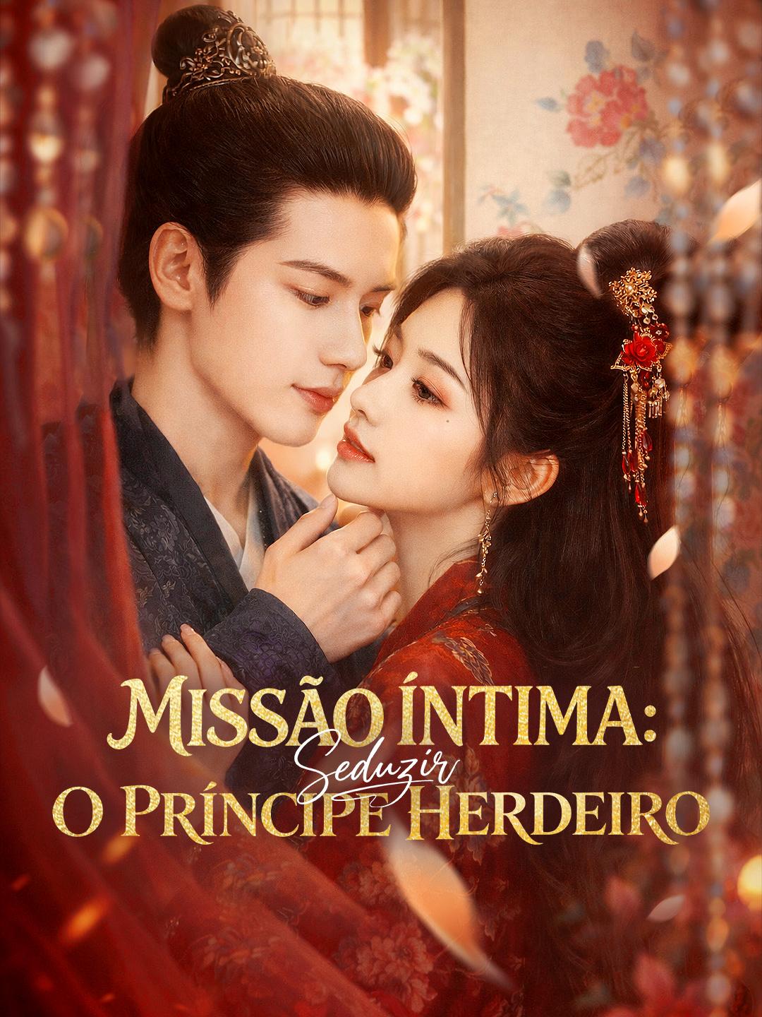 Missão Íntima: Seduzir o Príncipe Herdeiro