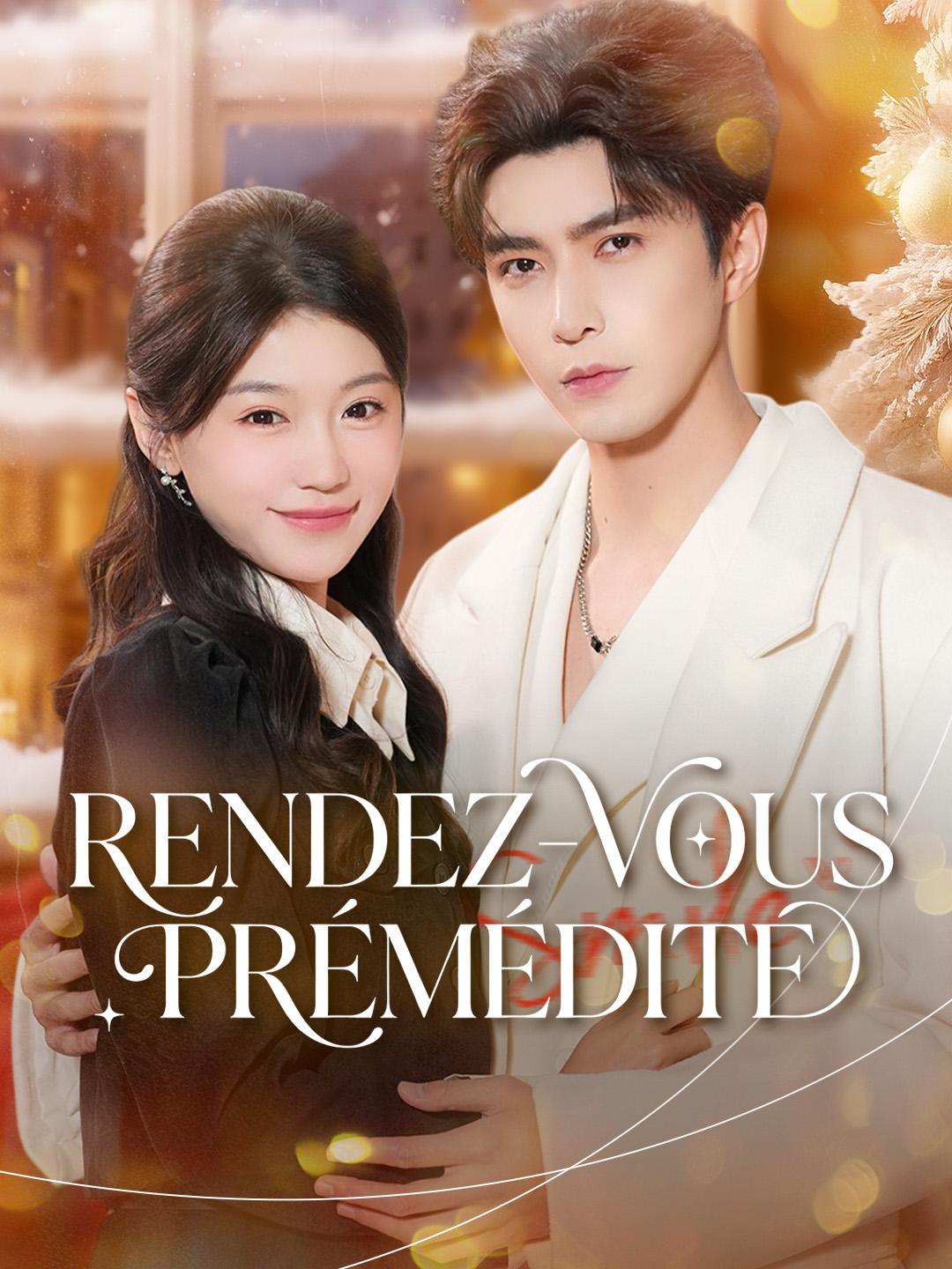 RENDEZ-VOUS PRÉMÉDITÉ