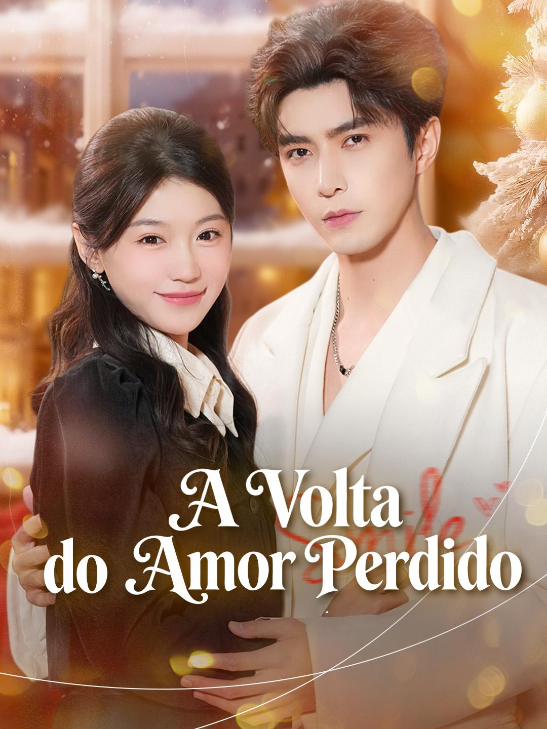 A Volta do Amor Perdido