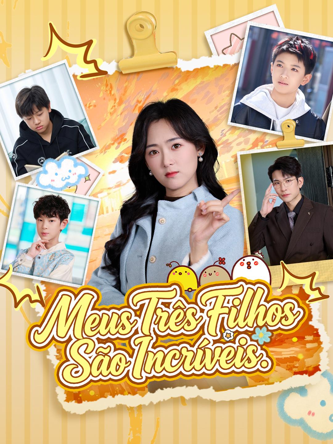 Meus Três Filhos São Incríveis