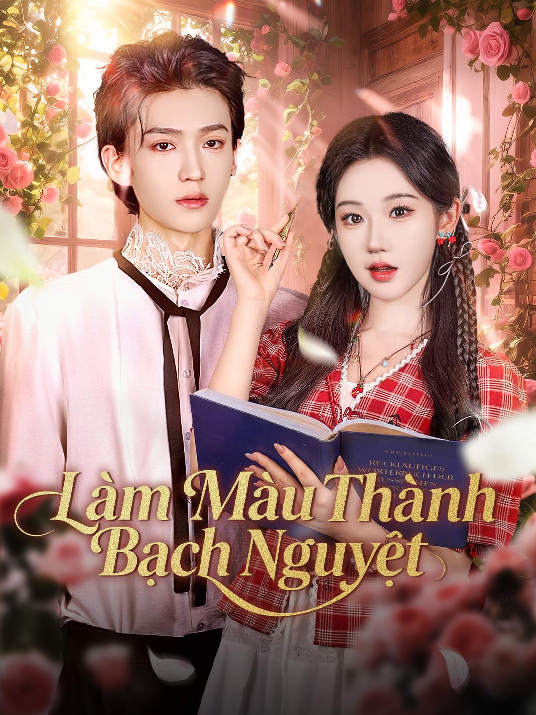 Làm Màu Thành Bạch Nguyệt