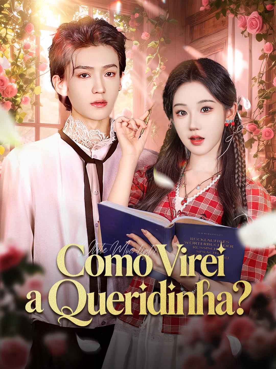 Como Virei a Queridinha?