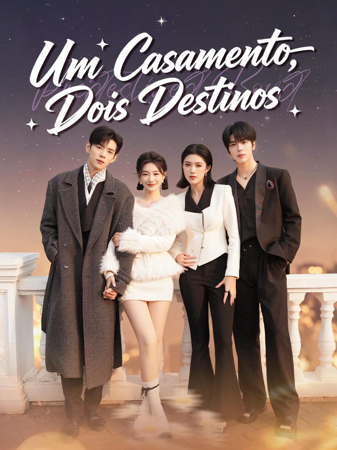 Um Casamento, Dois Destinos