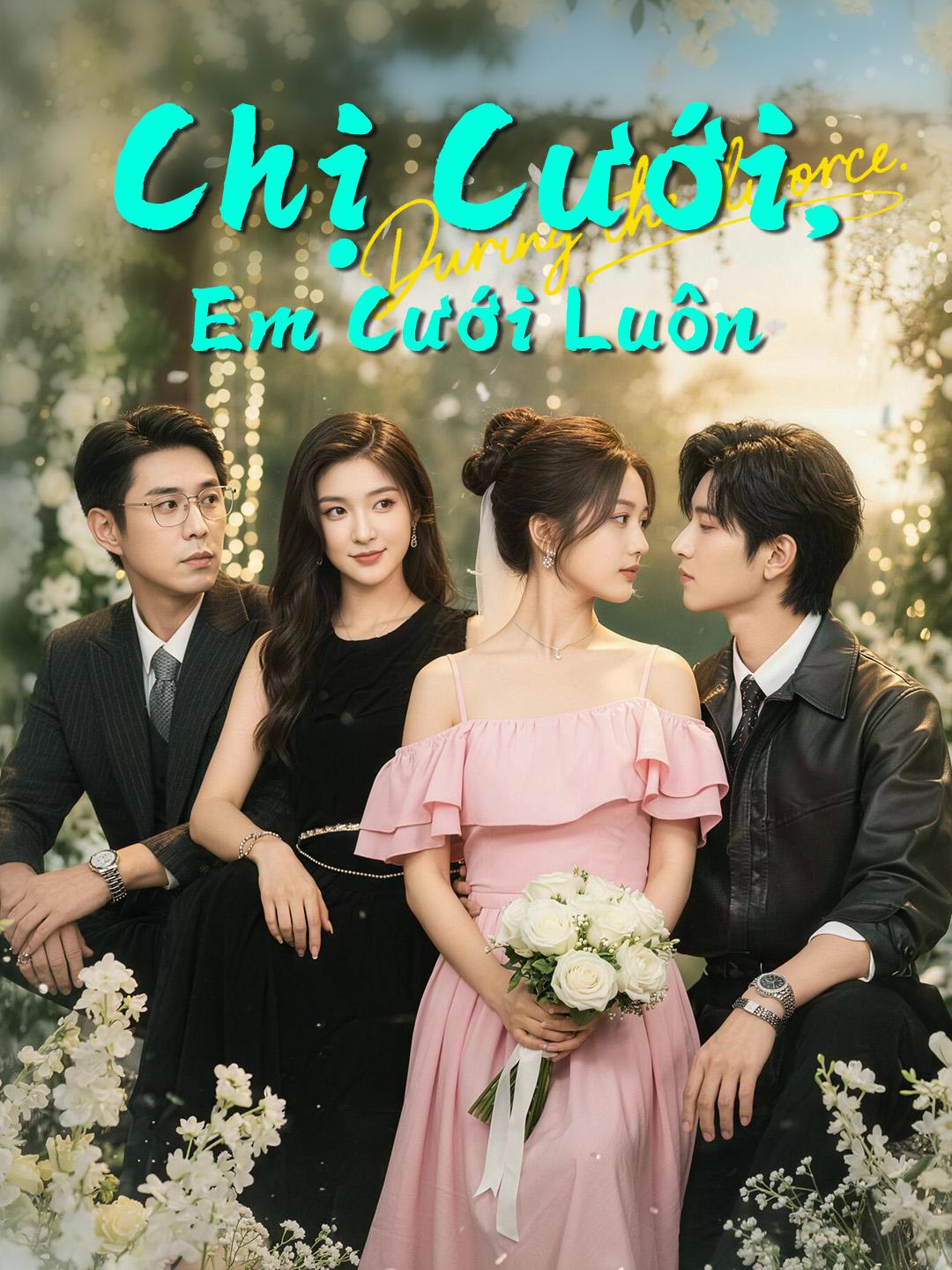Chị Cưới, Em Cưới Luôn