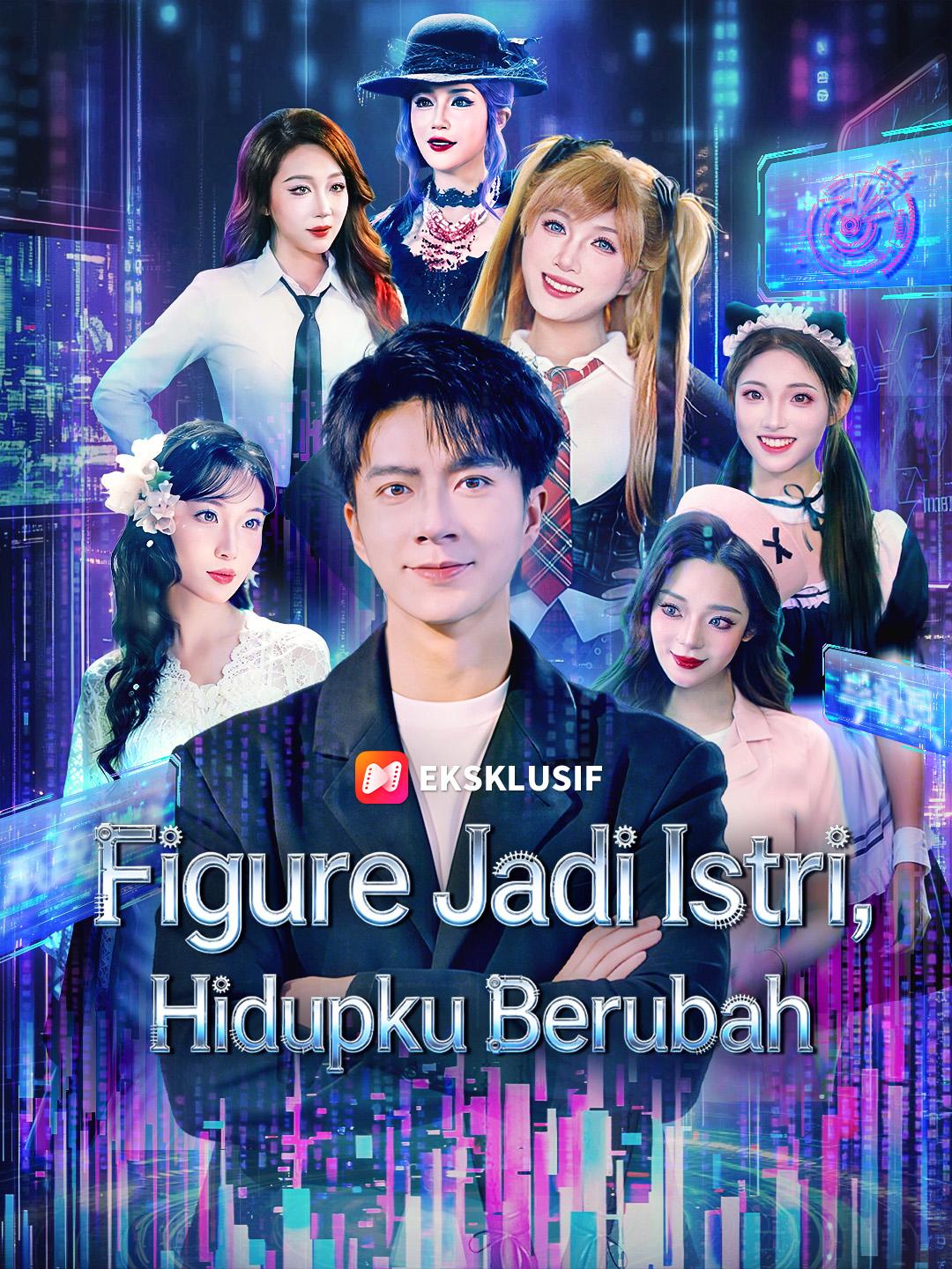 Figure Jadi Istri, Hidupku Berubah