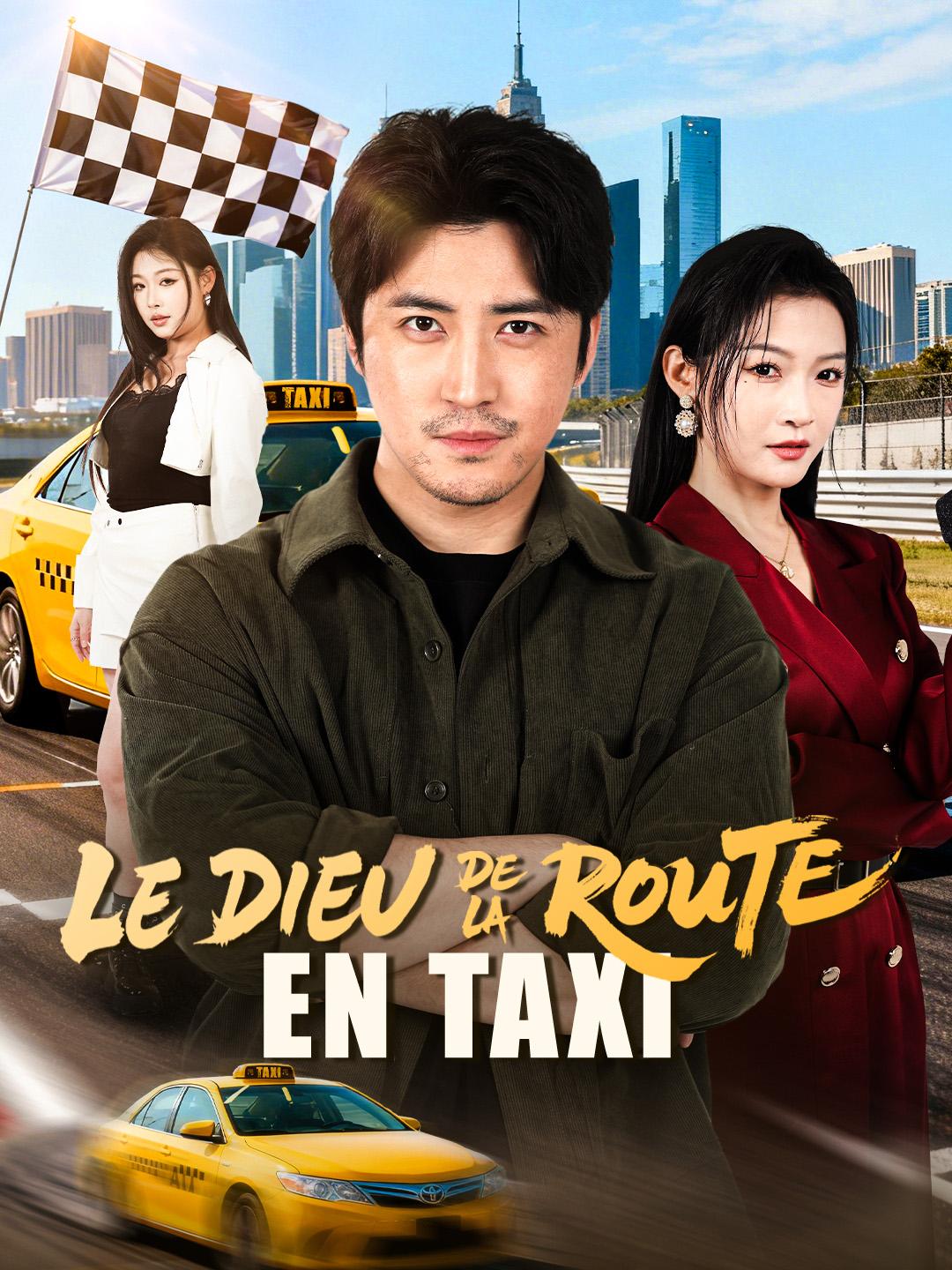 LE DIEU DE LA ROUTE EN TAXI