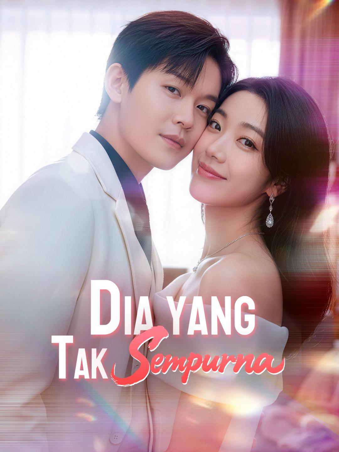 Dia yang Tak Sempurna