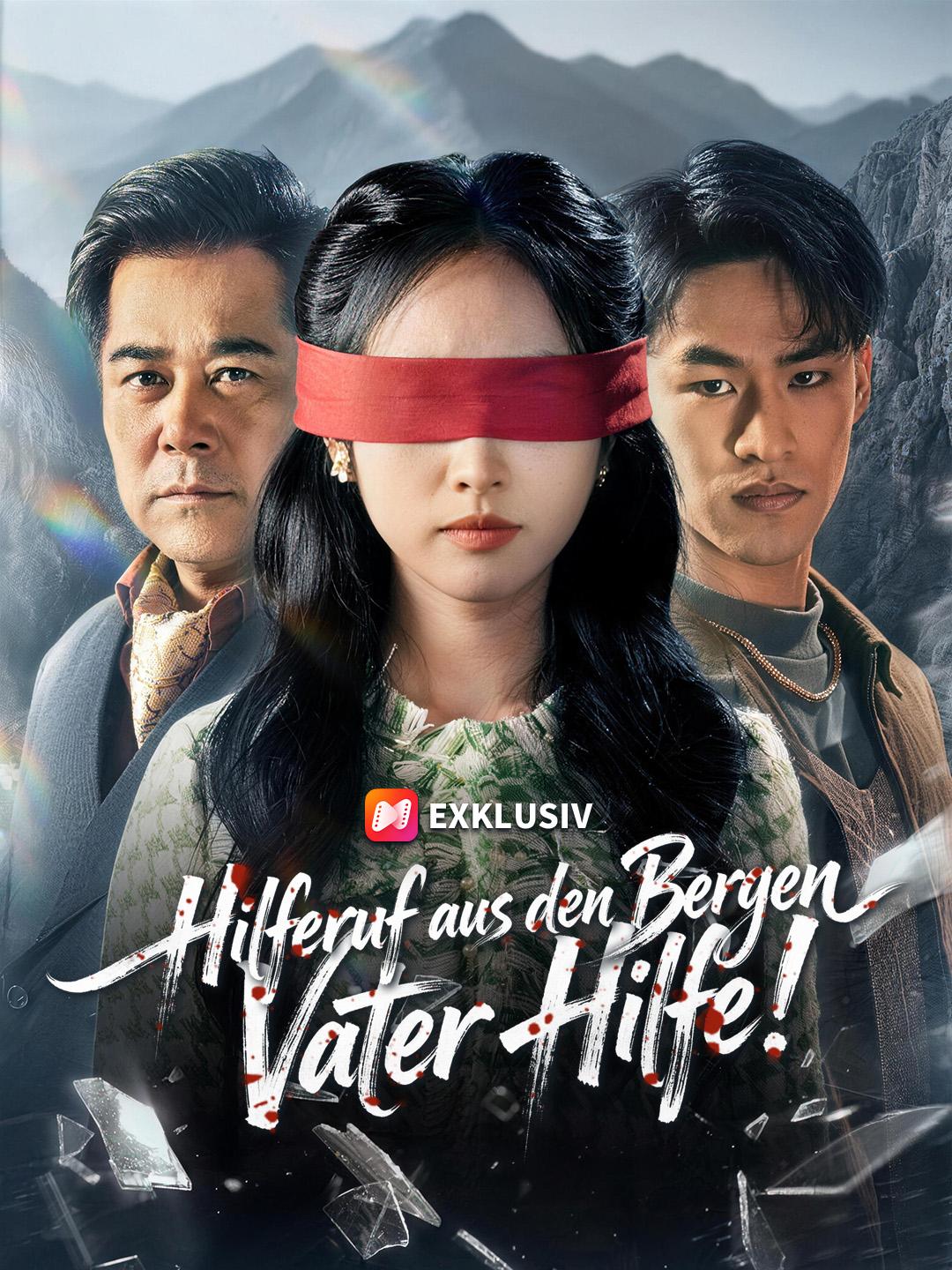 Hilferuf aus den Bergen: Vater, Hilfe!