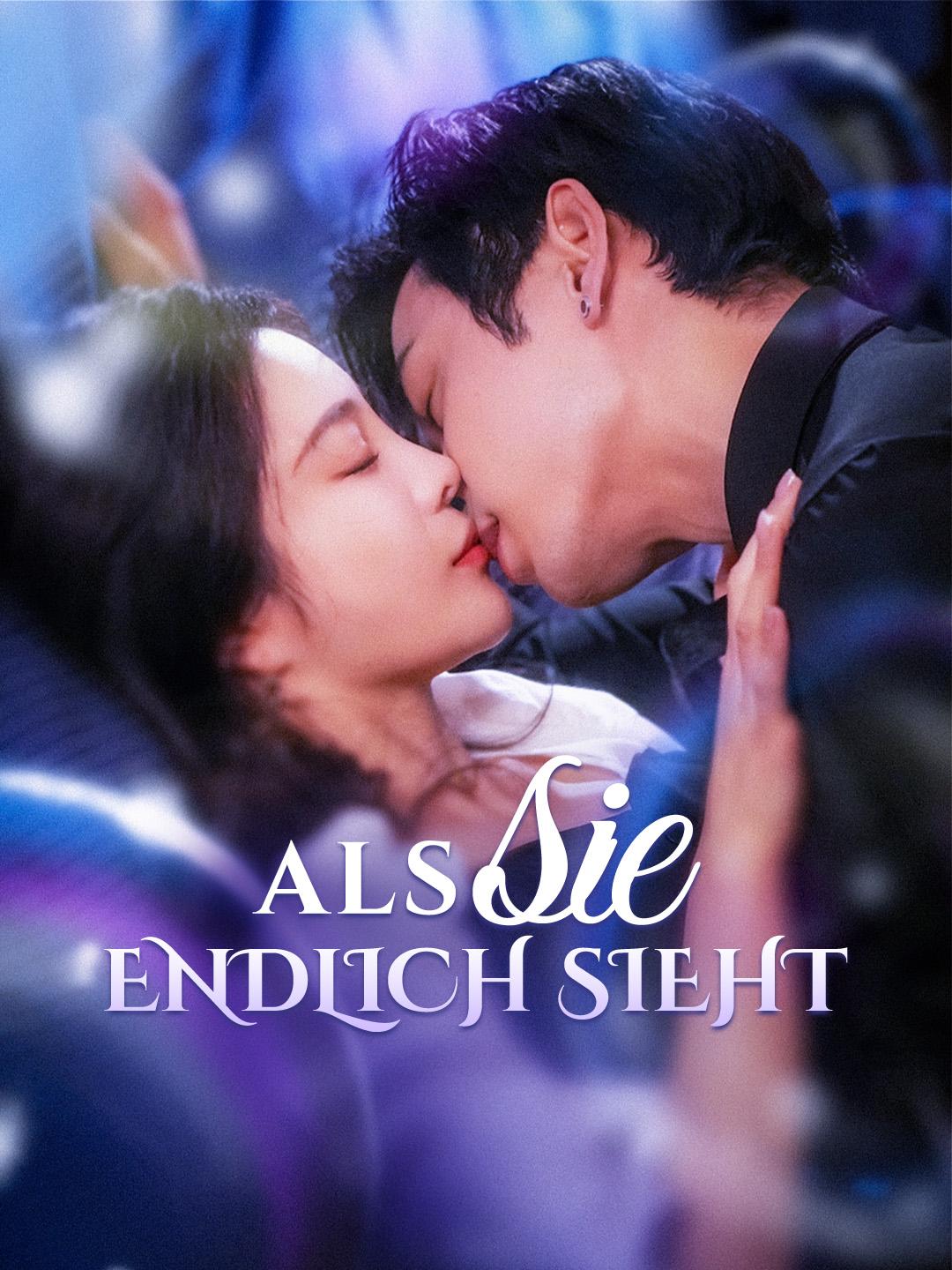 Als sie endlich sieht