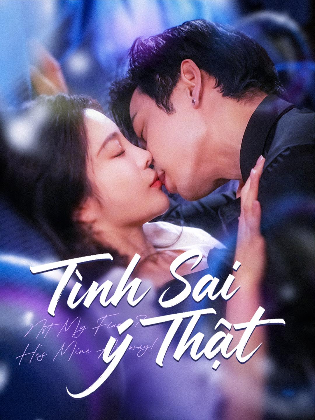 Tình Sai Ý Thật