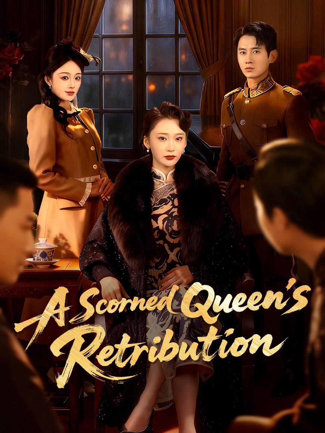 A Scorned Queen’s Retribution