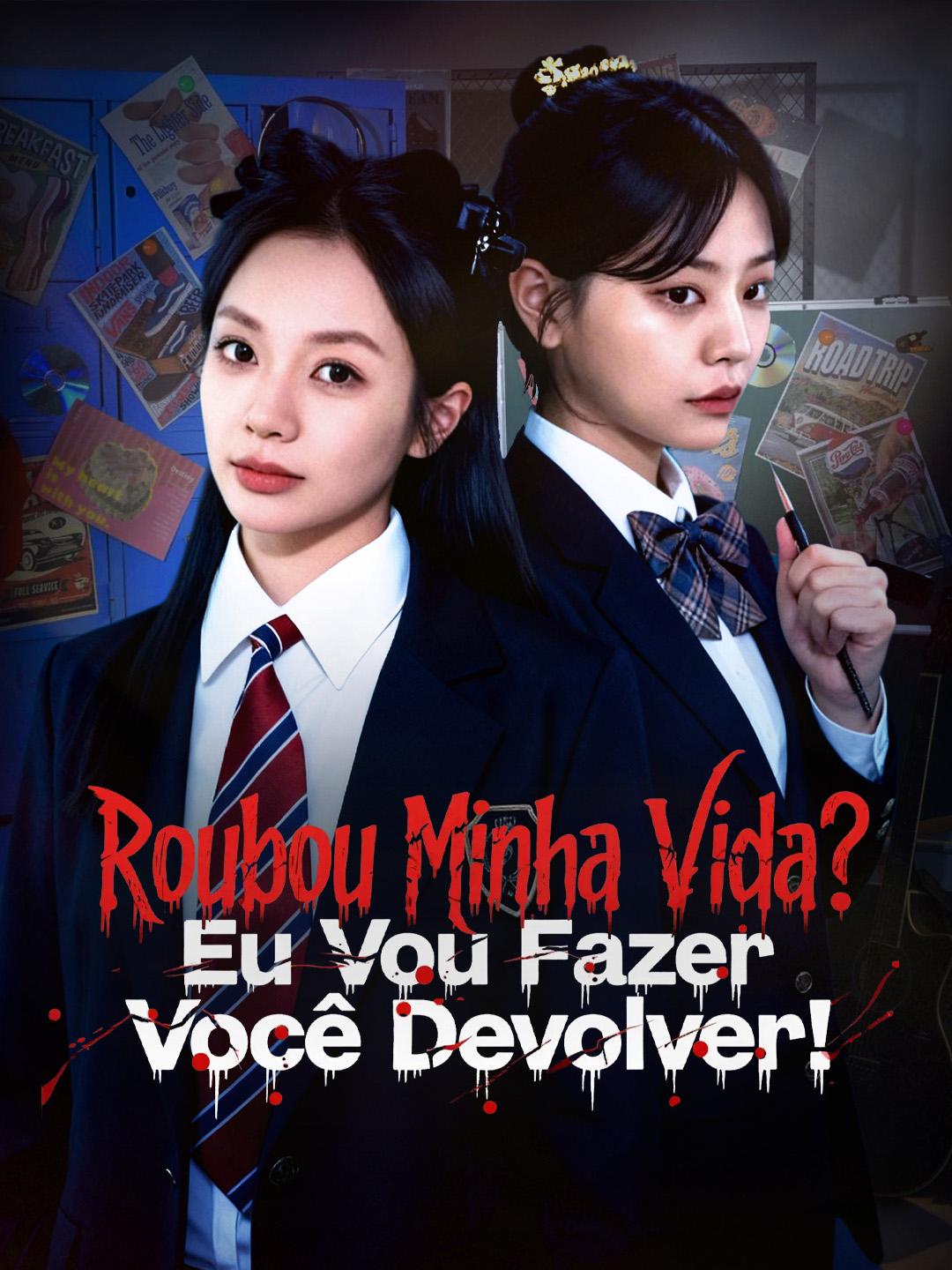 Roubou Minha Vida? Eu Vou Fazer Você Devolver!