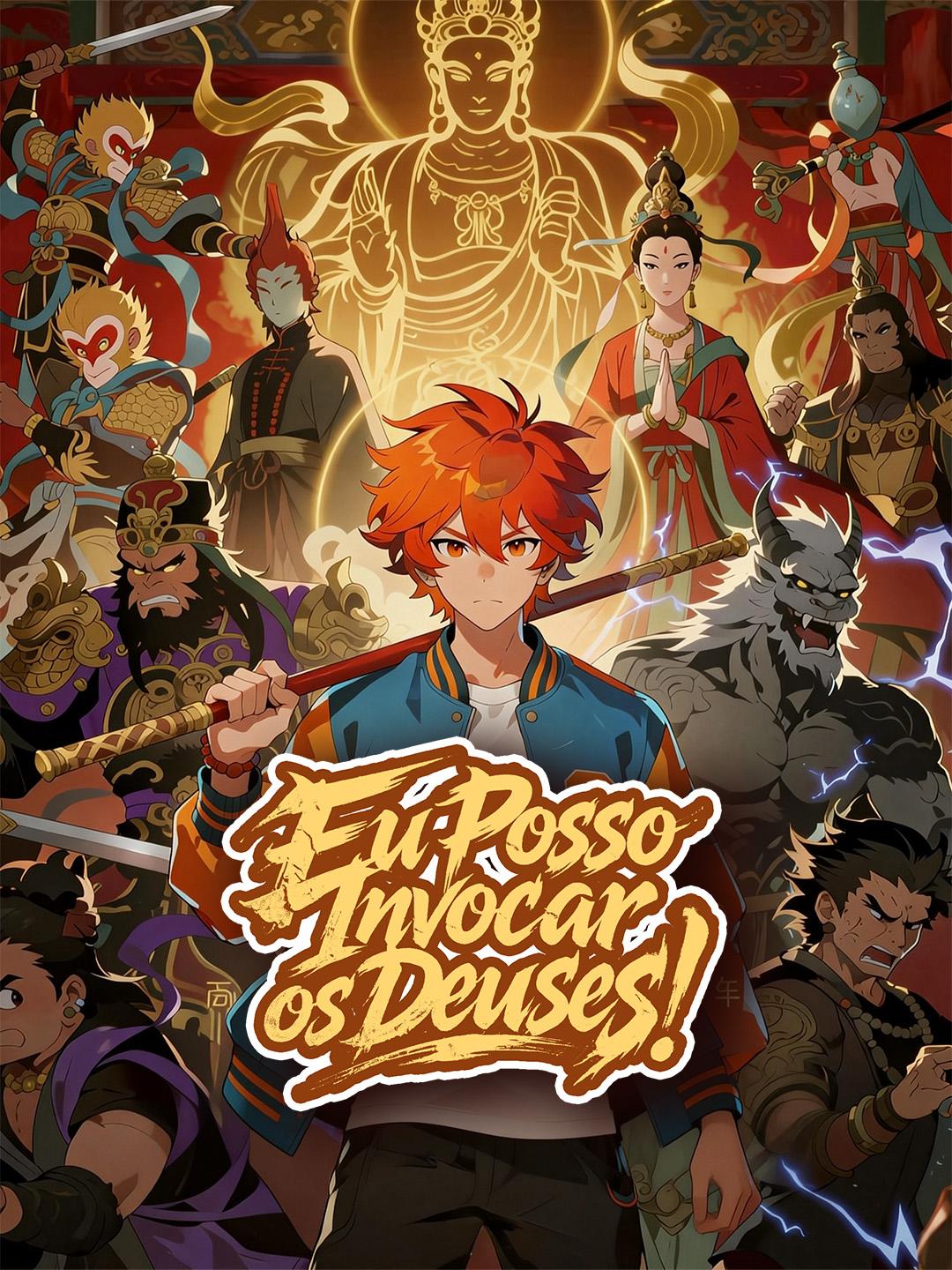 Eu Posso Invocar os Deuses!