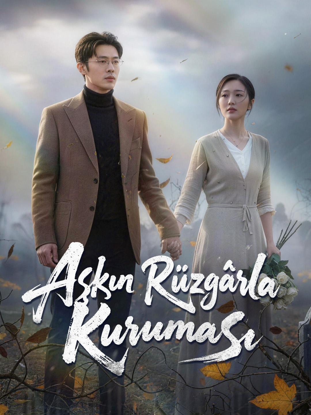 Aşkın Rüzgârla Kuruması