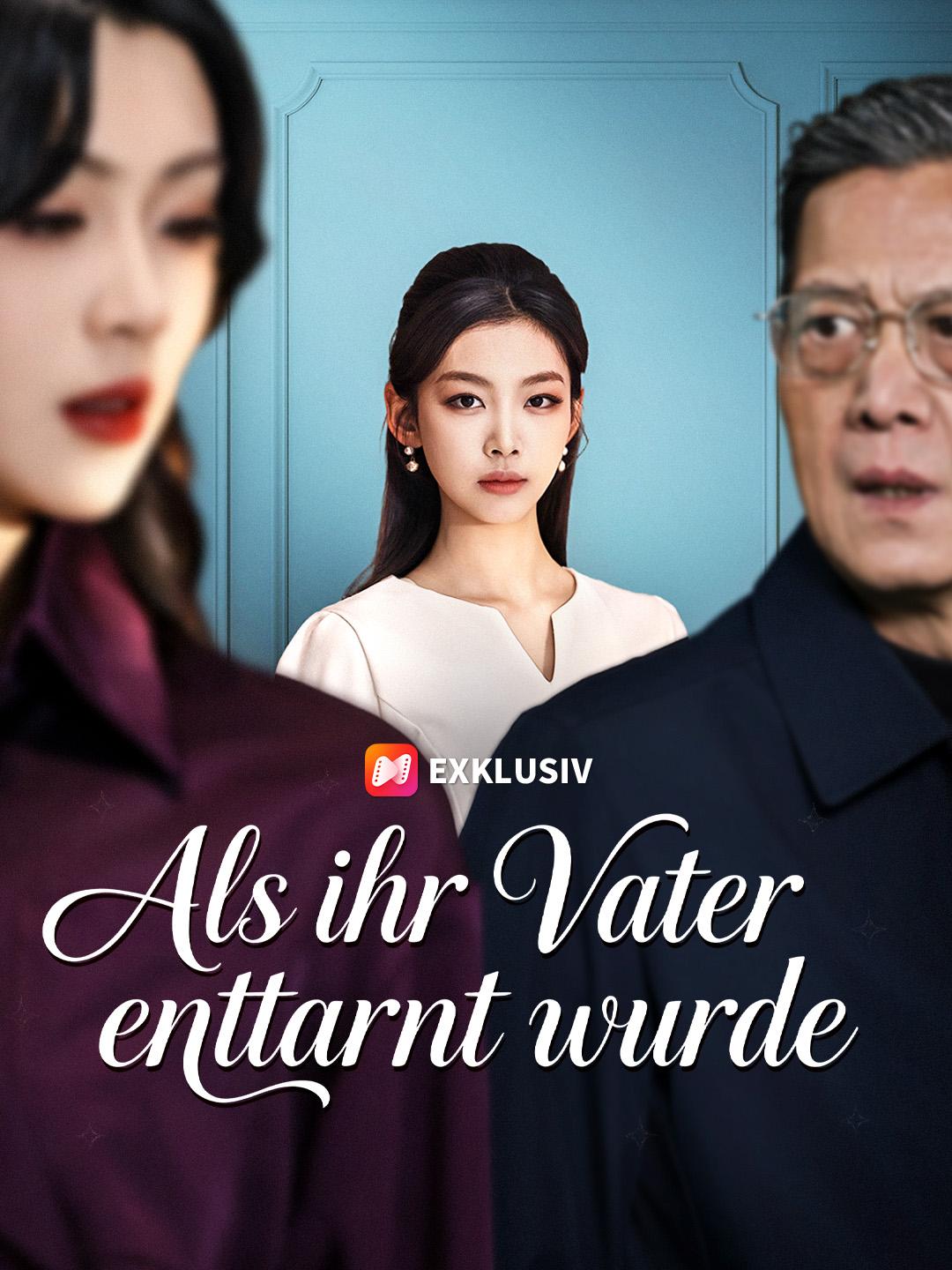 Als ihr Vater enttarnt wurde