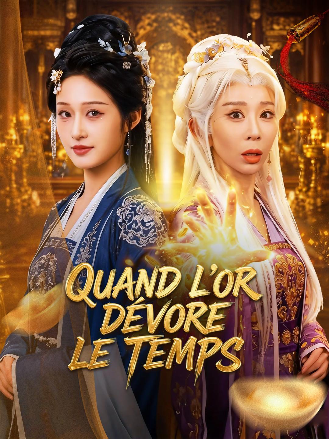 QUAND L’OR DÉVORE LE TEMPS