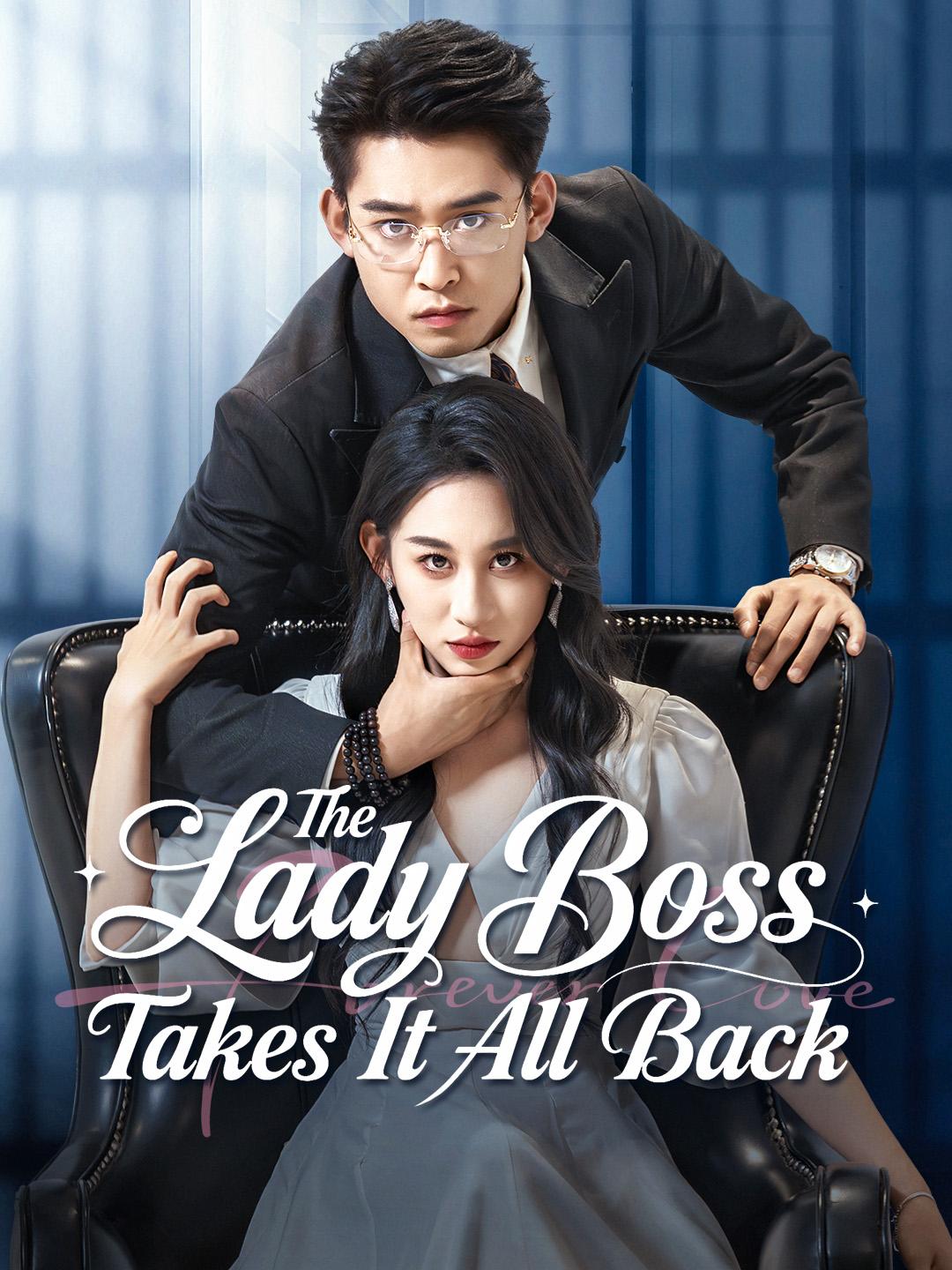 The Lady Boss Takes It All Back