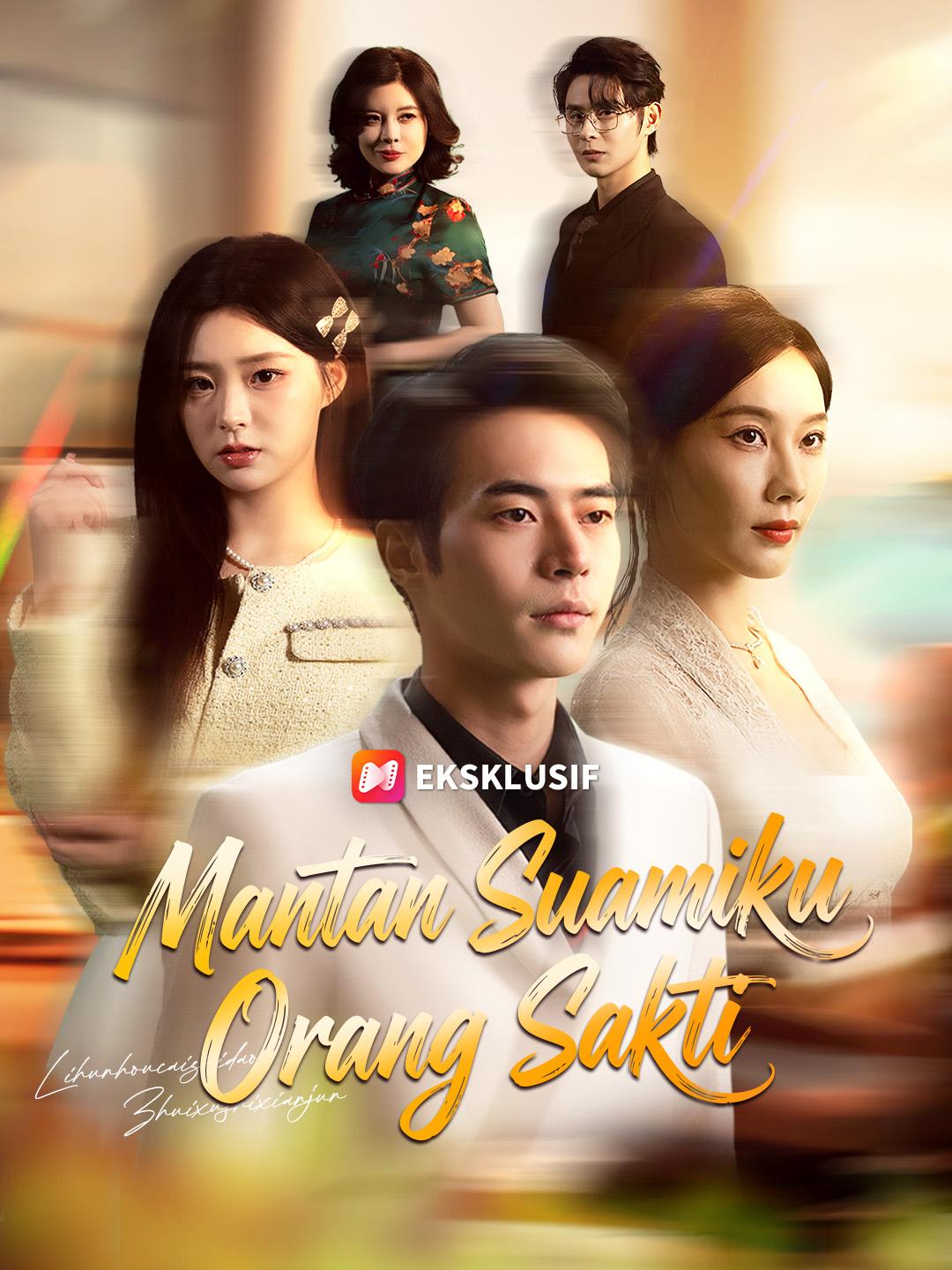 Mantan Suamiku Orang Sakti