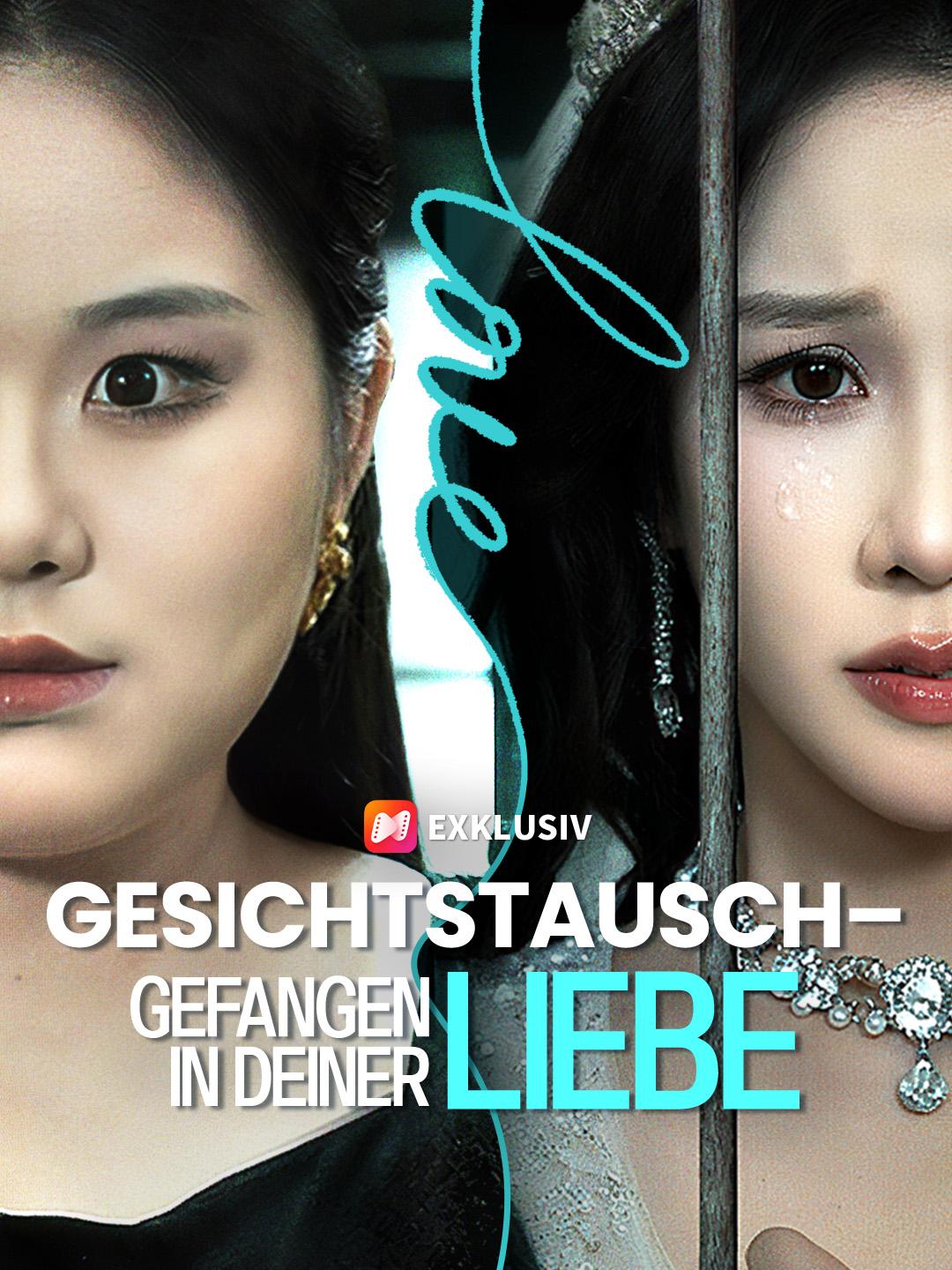 Gesichtstausch – Gefangen in deiner Liebe