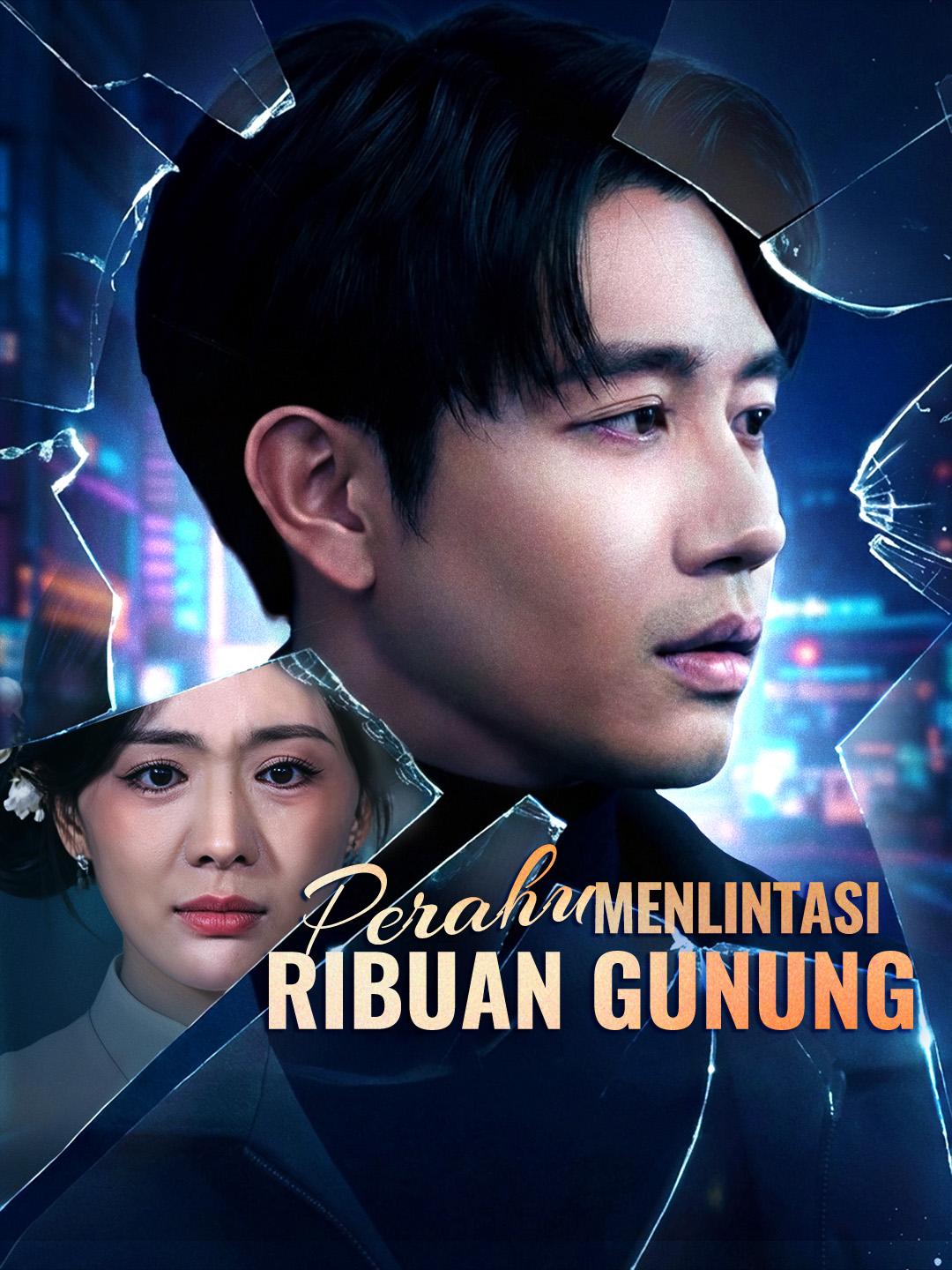 Perahu Menlintasi Ribuan Gunung