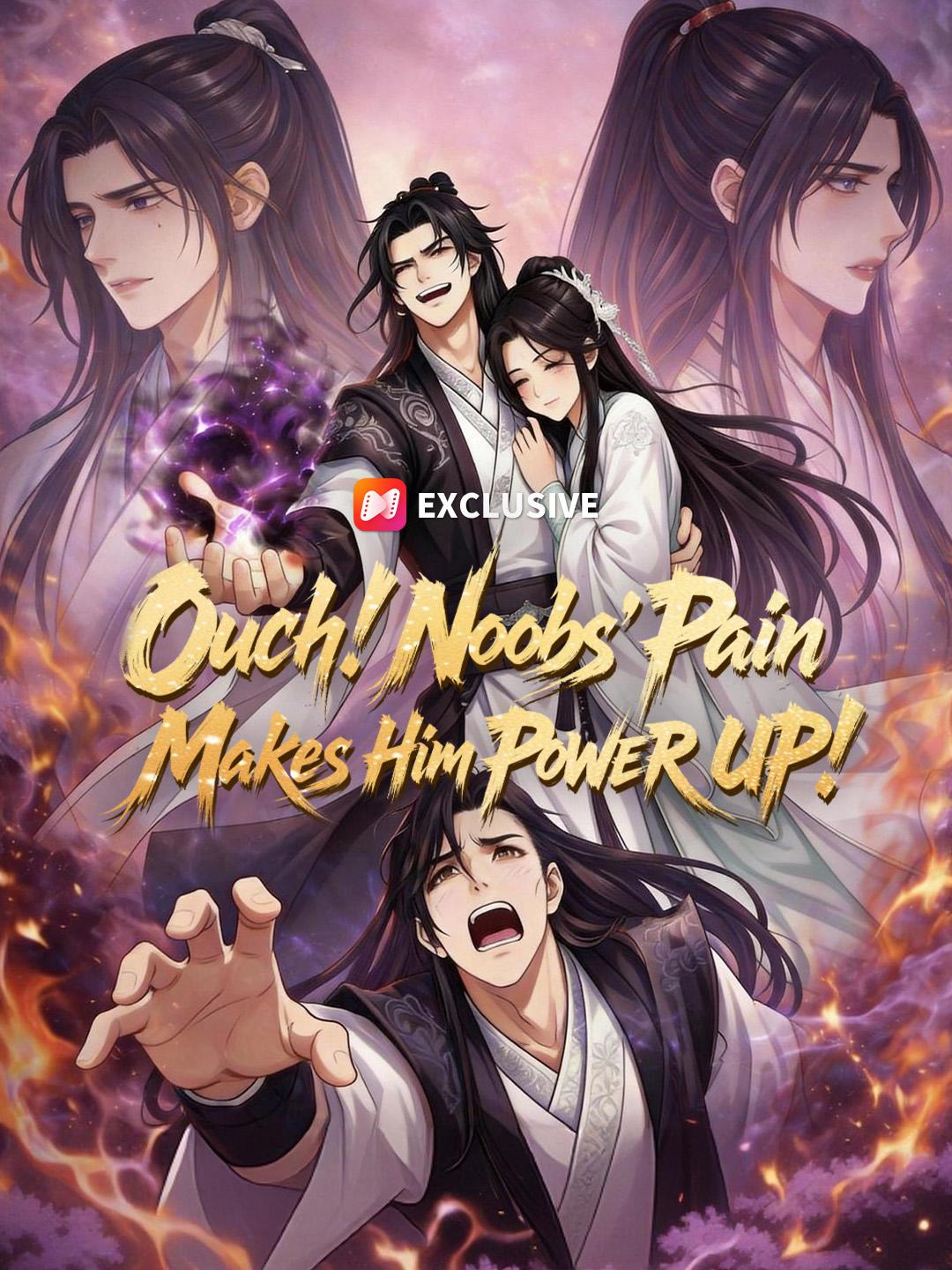 Ouch! Noobs' Pain Makes Him POWER UP!