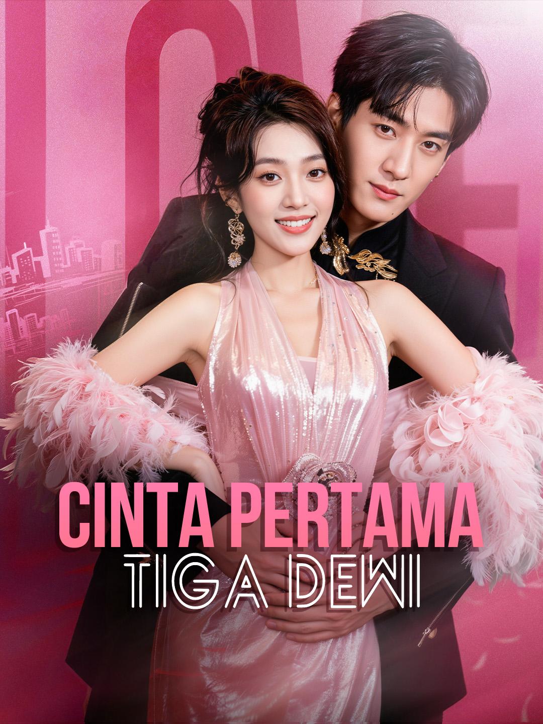 Cinta Pertama Tiga Dewi