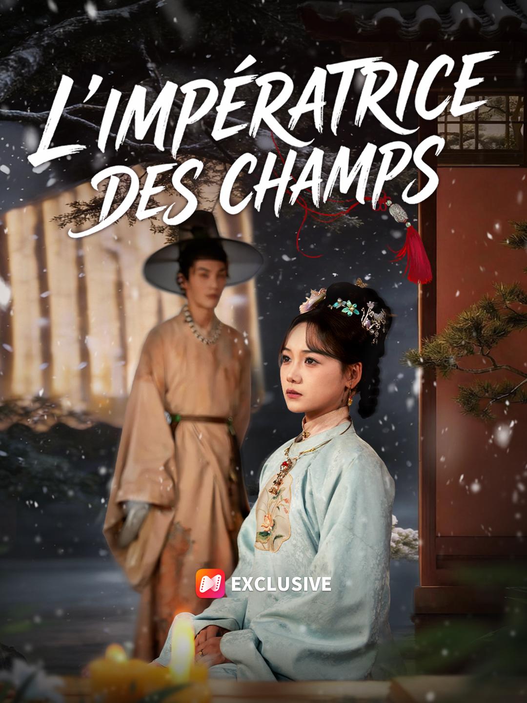L'IMPÉRATRICE DES CHAMPS