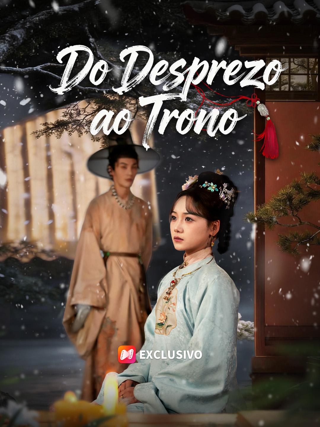 Do Desprezo ao Trono