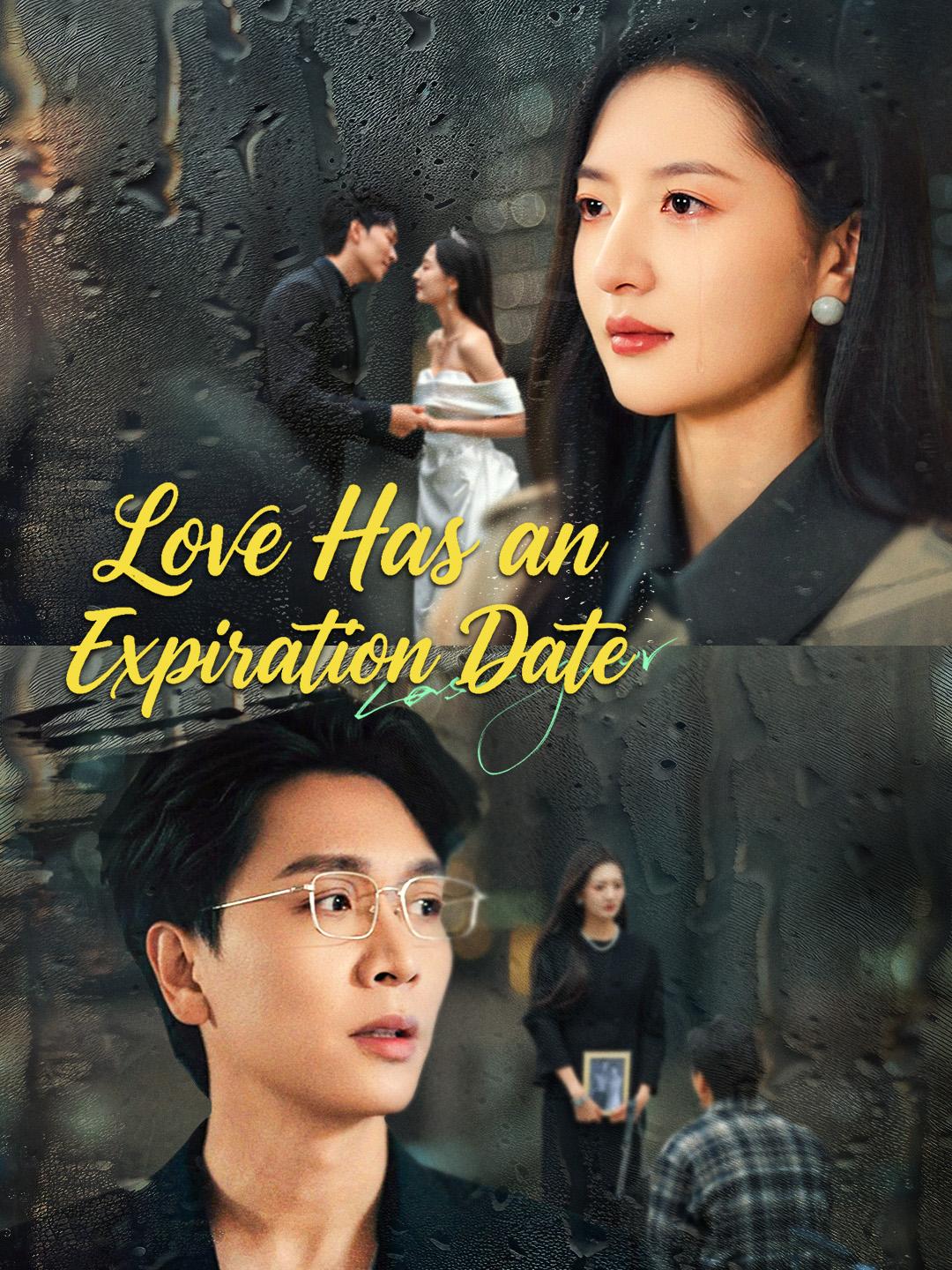 Love Has an Expiration Date