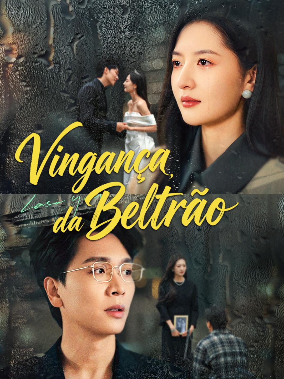 Vingança da Beltrão