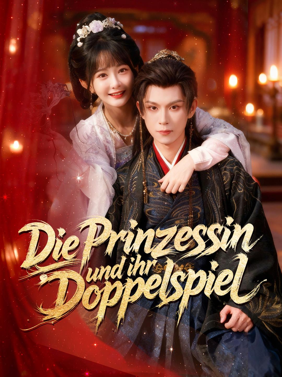 Die Prinzessin und ihr Doppelspiel