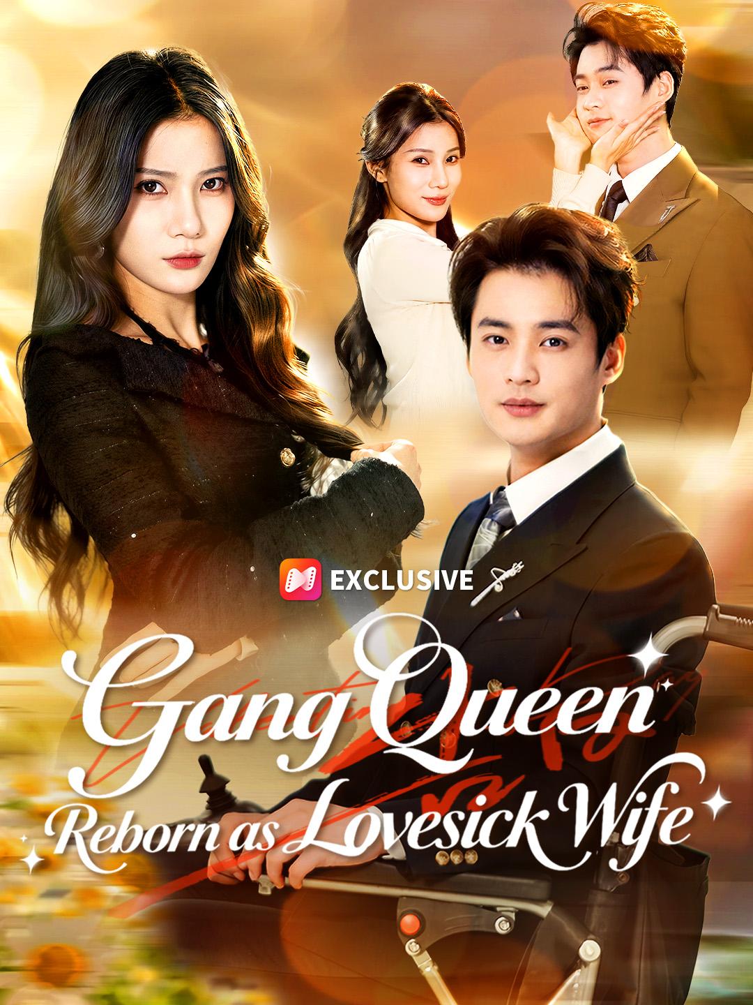 Gang Queen Reborn as Lovesick Wife