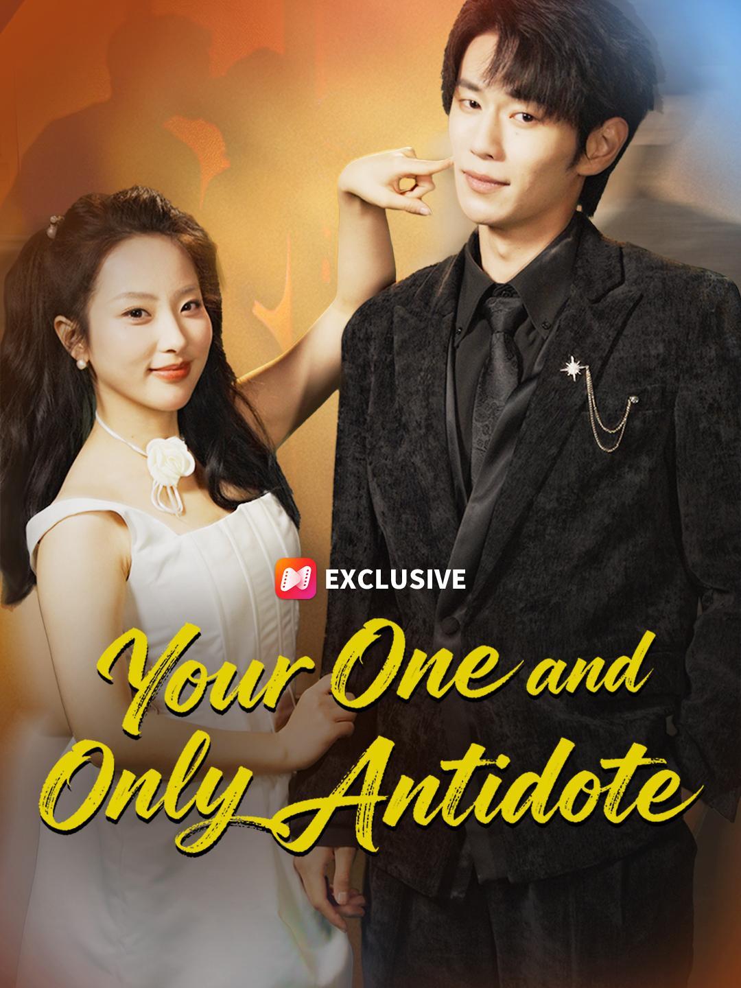 Your One and Only Antidote