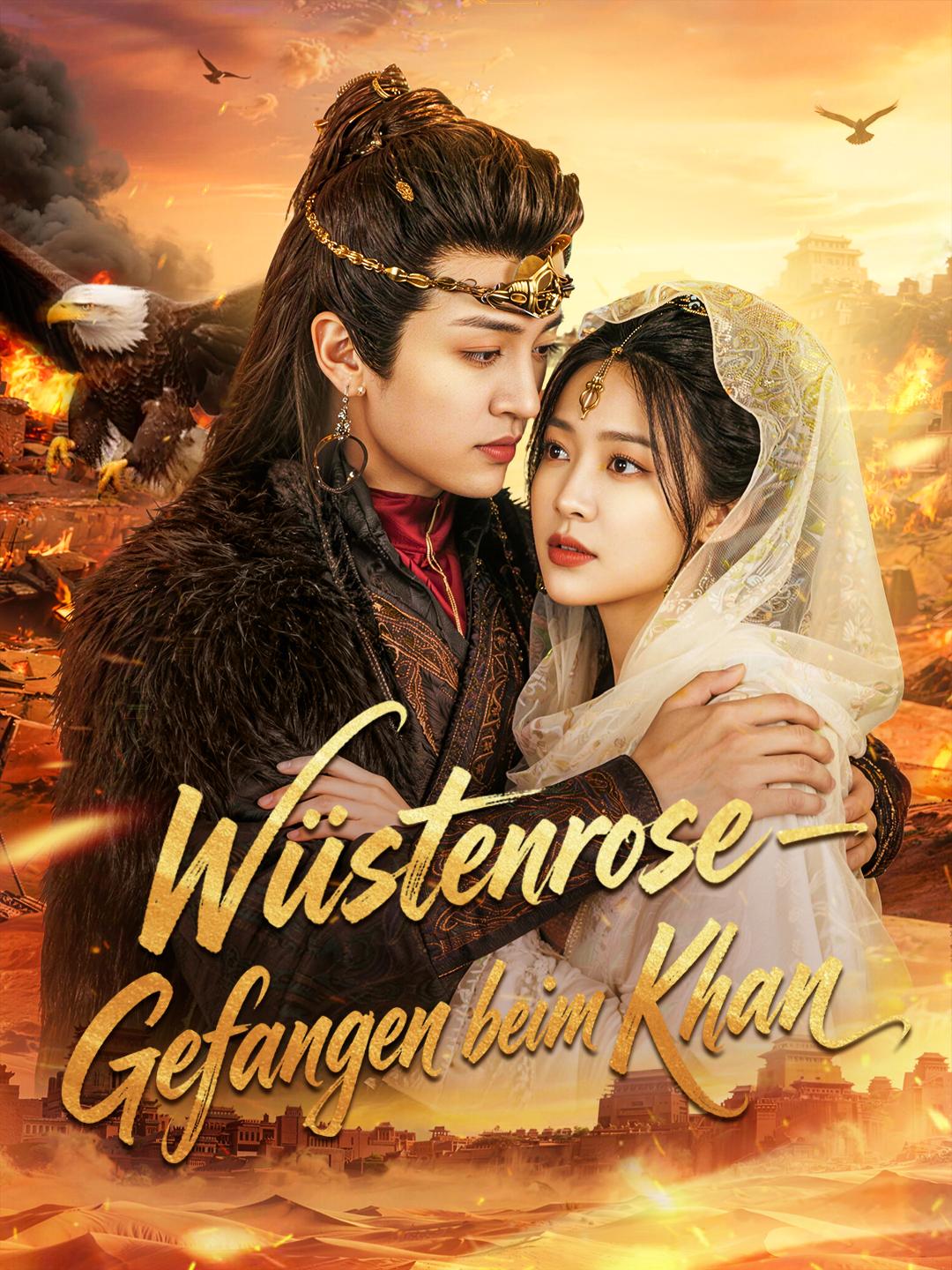 Wüstenrose – Gefangen beim Khan