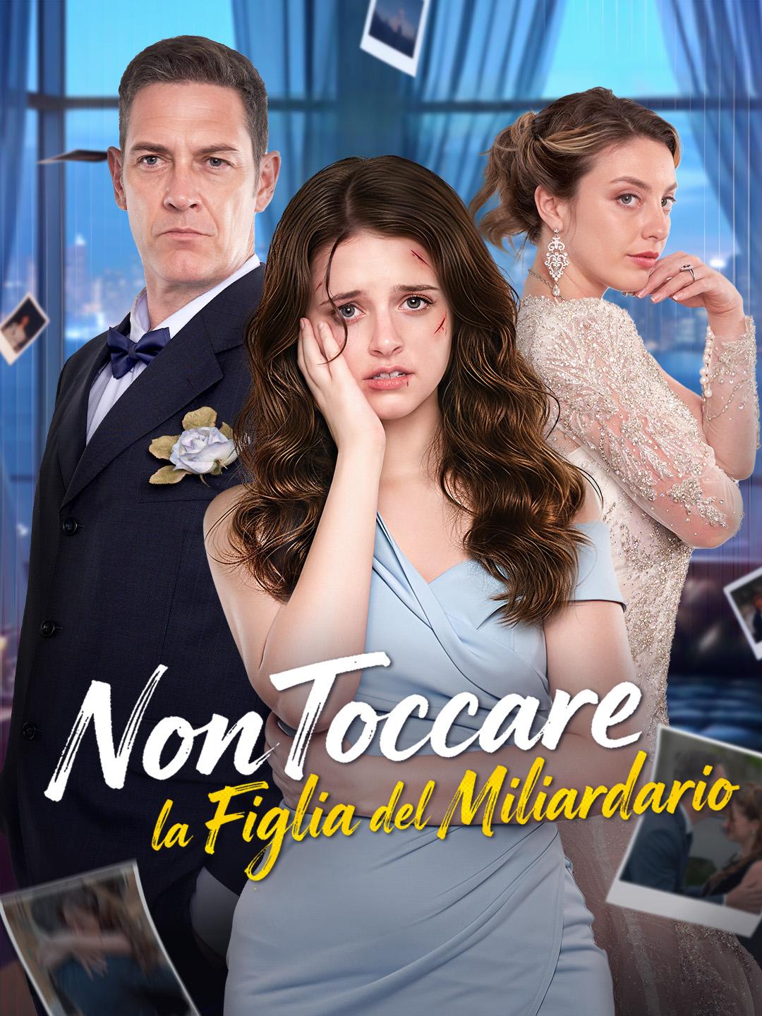 Non Toccare la Figlia del Miliardario