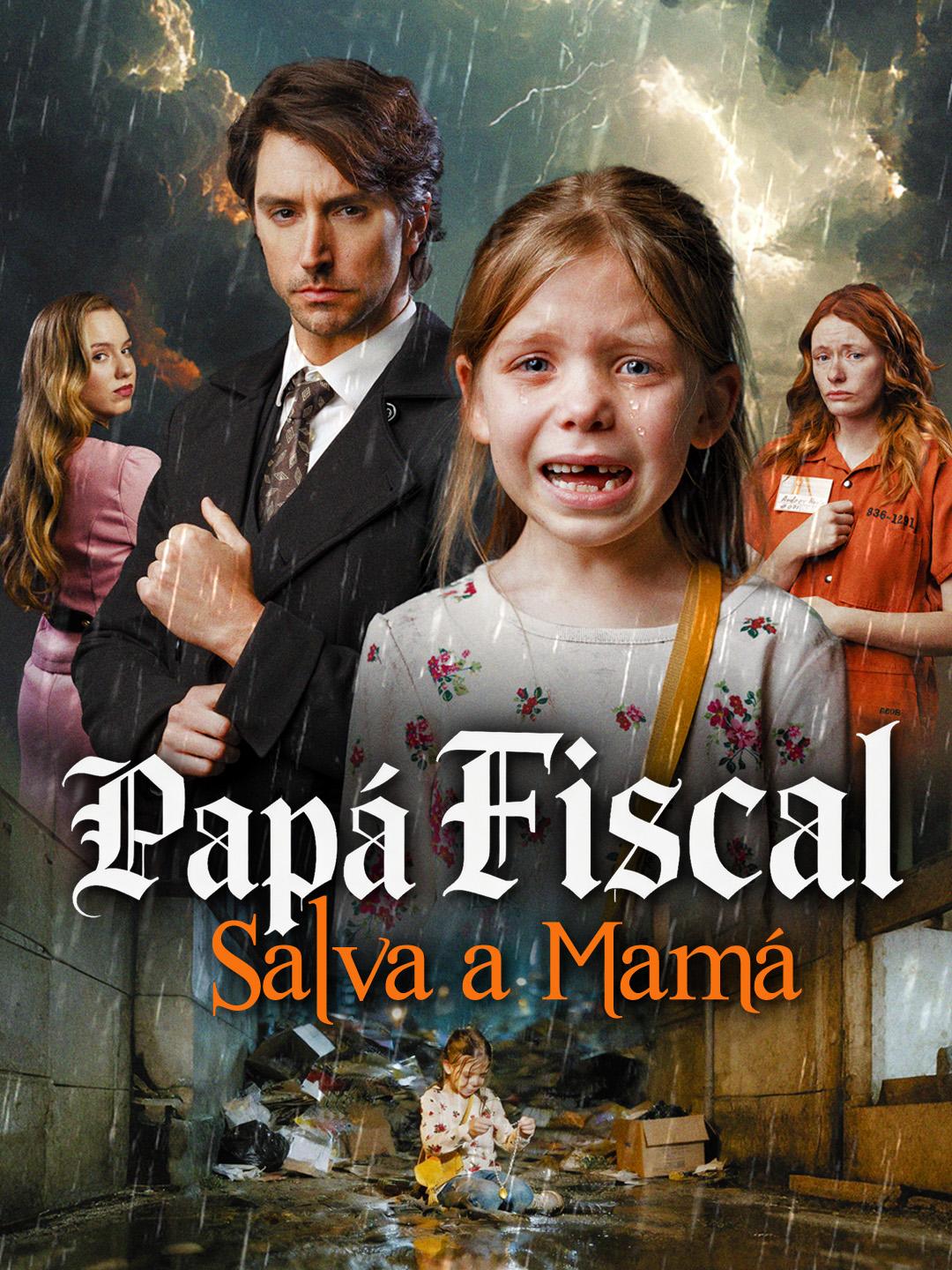 Papá fiscal, salva a mamá